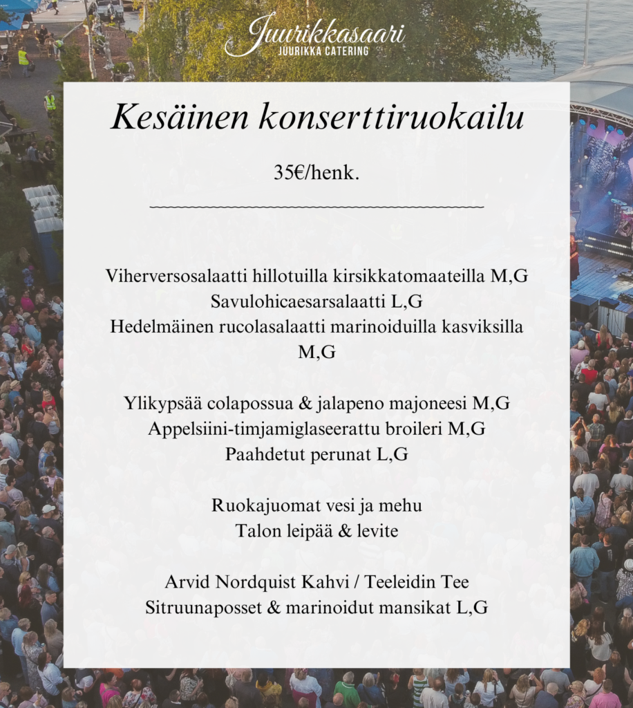 Kesäinen konserttiruokailu yleinen
